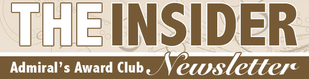 The Insider: Admiral's Award Club Newsletter